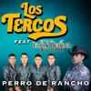 Perro de Rancho (feat. Elías Medina) - Single