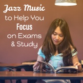 Easy Study Music Academy - Smooth Jazz Music