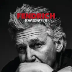 Schwarzoderweiss - Rainhard Fendrich Schwarzoderweiss - Rainhard Fendrich