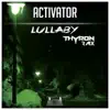 Lullaby (Thyron Remix) - Single album lyrics, reviews, download