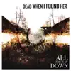 All the Way Down album lyrics, reviews, download