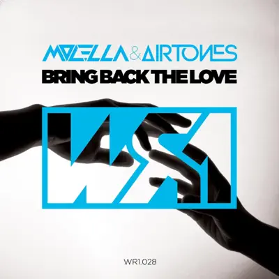 Bring Back the Love - EP - Molella Bring Back the Love - EP - Molella