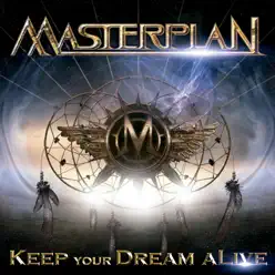 Keep Your Dream Alive (Japanese Edition) - Masterplan