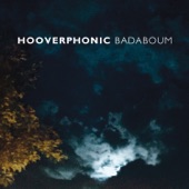 Hooverphonic - Badaboum