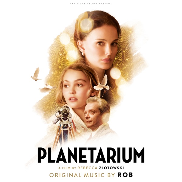 Planetarium (Original Picture Motion Soundtrack) - Rob