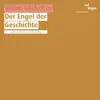 Der Engel der Geschichte album lyrics, reviews, download