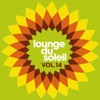 Lounge du soleil, Vol.14