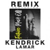 Mask Off (Remix) [feat. Kendrick Lamar] - Single