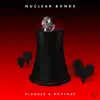 Nuclear Bonds album lyrics, reviews, download