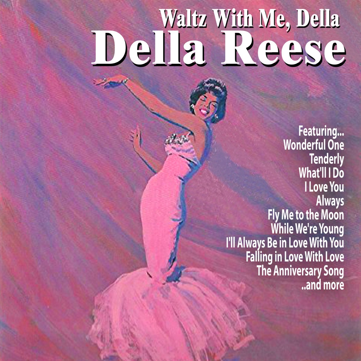 Come waltz with me. Alib - вальс (Kxsmic Remix). Della Reese - one of a kind (1978). Della Reese with the Jazz a la carte Players - one of a kind (1978).