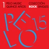 Pelo Music Quince Años - Colección Rock Singles