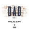 Dad, Pt. 1 (feat. G Maly & Chippass) - Rexx Life Raj lyrics