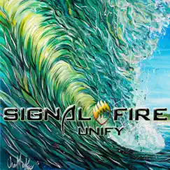 Unify - Single by Signal Fire album reviews, ratings, credits