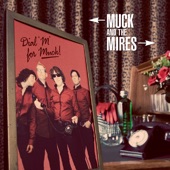 Muck & The Mires - Double White Line