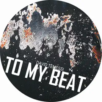 To My Beat by David Temessi song reviws