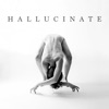 Hallucinate - EP, 2015