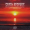 Sunset Over the Sea - Pavel Denisov lyrics