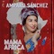 Mamá África - Amparo Sánchez lyrics
