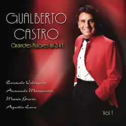Grandes Autores 3 X 1 - Gualberto Castro Grandes Autores 3 X 1 - Gualberto Castro