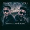 Dance with You (feat. Benie Bless) - 2savvy lyrics