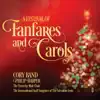 A Festival of Fanfares and Carols album lyrics, reviews, download