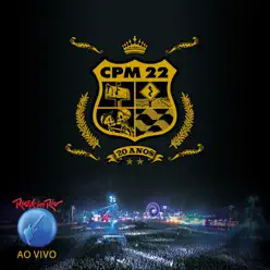 Ao Vivo No Rock In Rio - Cpm 22