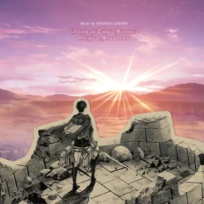TV Anime "Attack on Titan Season 2" (Original Soundtrack) - Hiroyuki Sawano