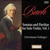 Bach: Sonatas and Partitas for Solo Violin, Vol. 1 album lyrics, reviews, download