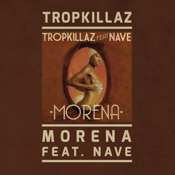 Cover artwork for Morena (feat. Nave)