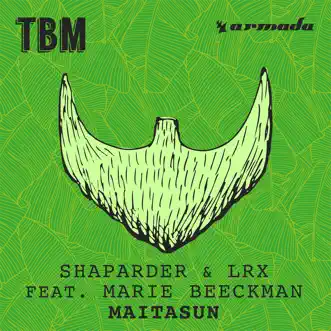 Maitasun (feat. Marie Beeckman) - Single by Shaparder & LRX album reviews, ratings, credits