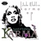 Karma (Its a Bitch) - Jade Elektra lyrics