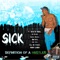 Shawty Get Nakid' (feat. Atech) - Sick lyrics