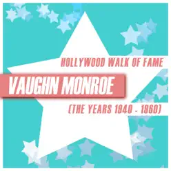 Hollywood Walk of Fame - Vaughn Monroe (The Years 1940 - 1960) - Vaughn Monroe