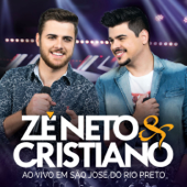 Ao Vivo em São José do Rio Preto - Zé Neto & Cristiano