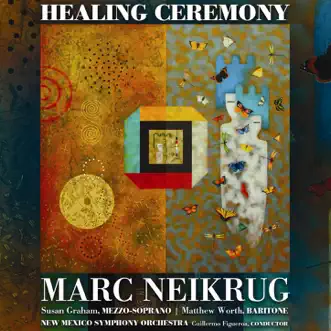 Healing Ceremony by Susan Graham, Matthew Worth & New Mexico Symphony Orchestra album reviews, ratings, credits