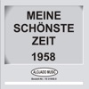 Meine schönste Zeit 1958 -Various Artists
