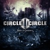 Circle II Circle - One More Day