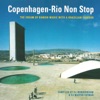 Copenhagen-Rio Non Stop