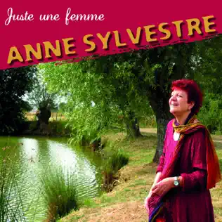 ladda ner album Anne Sylvestre - Juste Une Femme