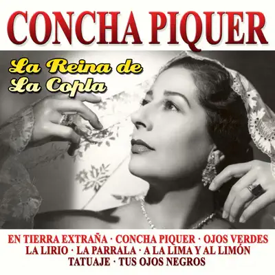 La Reina de la Copla - Concha Piquer La Reina de la Copla - Concha Piquer