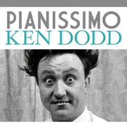 Pianissimo - Single - Ken Dodd Pianissimo - Single - Ken Dodd