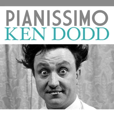 Pianissimo - Single - Ken Dodd