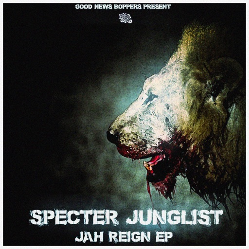 Jah Reign - Single by Specter Junglist