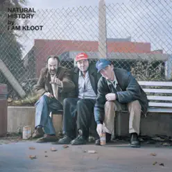 Natural History (Deluxe Version) [Remastered] - I Am Kloot