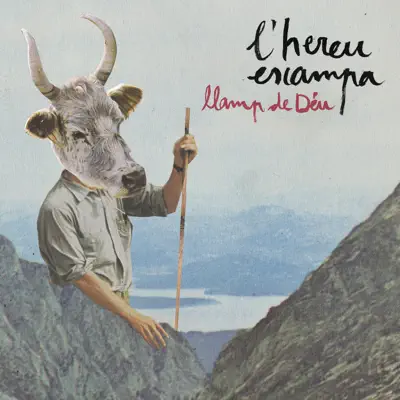 llamp de Déu - L'hereu escampa