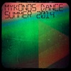 Mykonos Dance Summer 2014 (House Essential Hits Night DJ Selection)