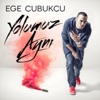 Yolumuz Aynı - Single