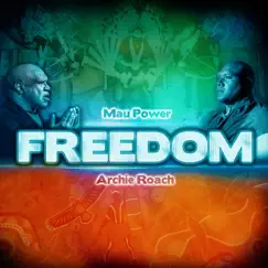 Freedom (feat. Archie Roach) Song Lyrics