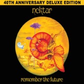 Nektar - Remember the Future, Pt. 1