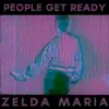 Zelda Maria EP album lyrics, reviews, download